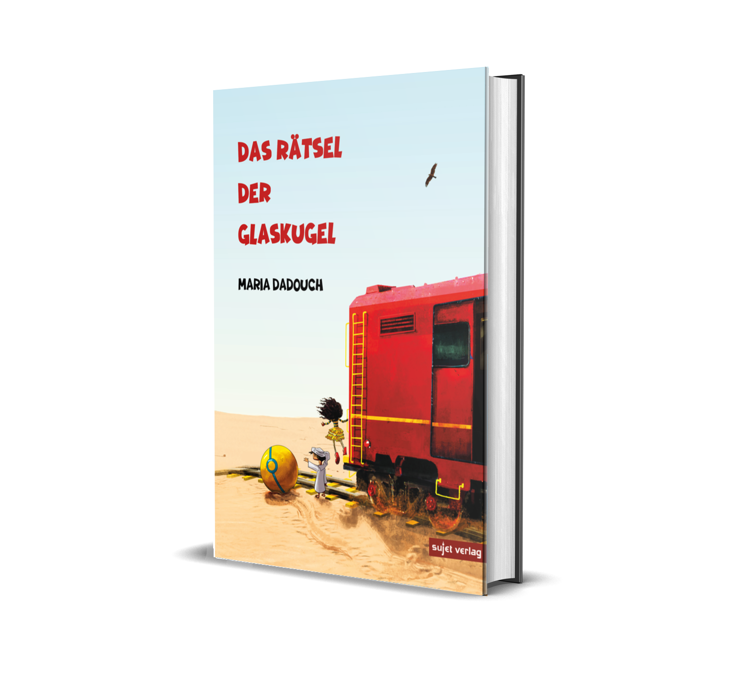 Maria Dadouch: Das Rätsel der Glaskugel